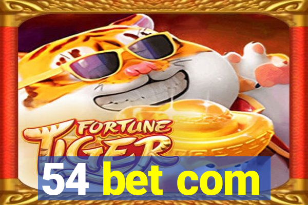 54 bet com